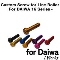 [I.Works] Custom Screw for Line Roller (for DAIWA 16 - series) *SPLN